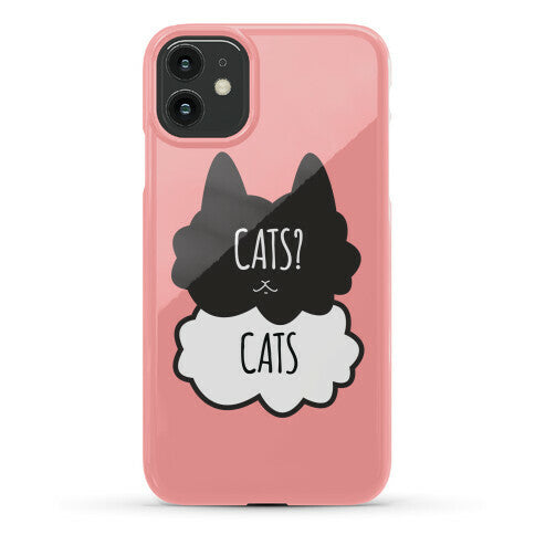 Cats? Cats Phone Case